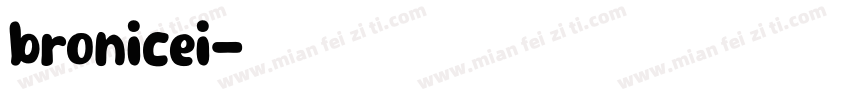 bronicei字体转换