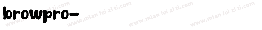 browpro字体转换