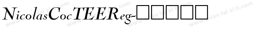 NicolasCocTEEReg字体转换