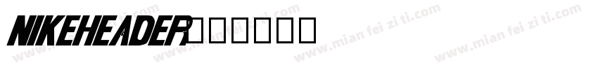 NIKEHeader字体转换