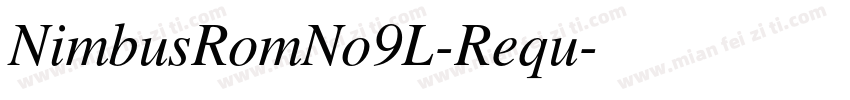 NimbusRomNo9L-Requ字体转换
