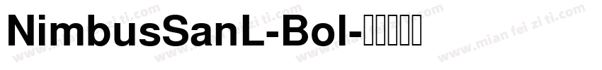 NimbusSanL-Bol字体转换