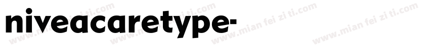 niveacaretype字体转换