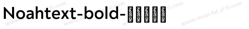 Noahtext-bold字体转换