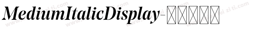 MediumItalicDisplay字体转换