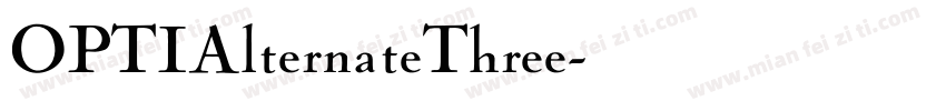 OPTIAlternateThree字体转换