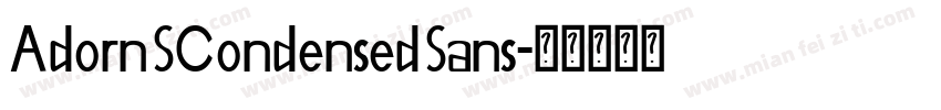 AdornSCondensedSans字体转换