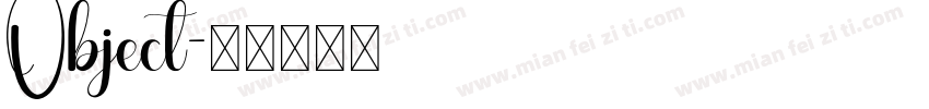 Object字体转换