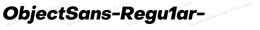 ObjectSans-Regu1ar字体转换