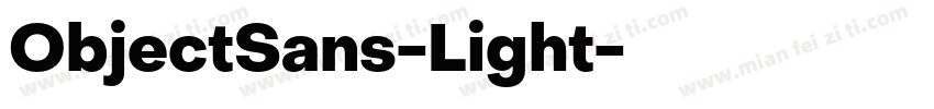 ObjectSans-Light字体转换