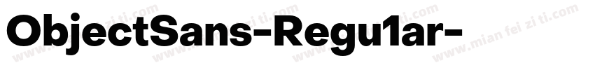 ObjectSans-Regu1ar字体转换