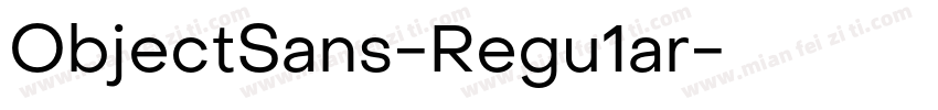 ObjectSans-Regu1ar字体转换