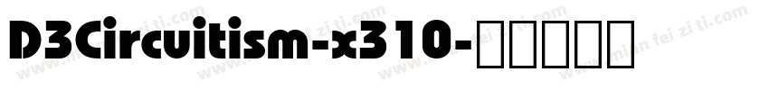 D3Circuitism-x310字体转换