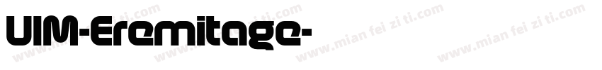 UIM-Eremitage字体转换