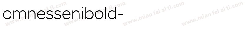 omnessenibold字体转换