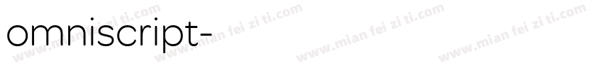 omniscript字体转换