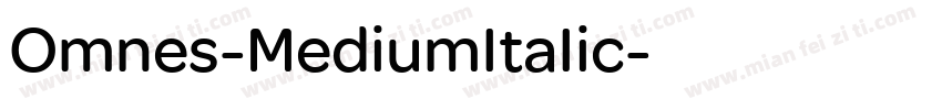 Omnes-MediumItaIic字体转换