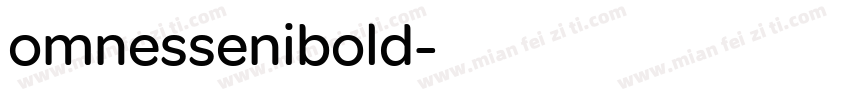omnessenibold字体转换