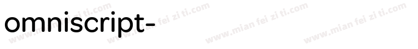 omniscript字体转换