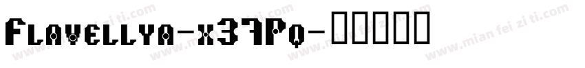 Flavellya-x37Pq字体转换