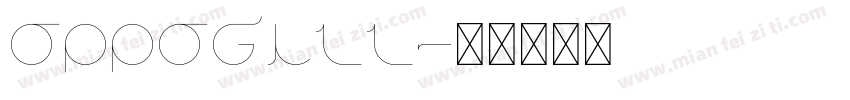 OPPOGILL字体转换