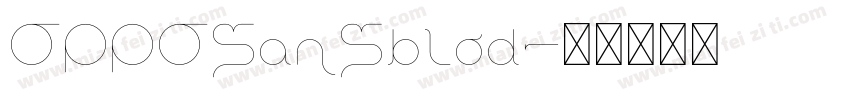 OPPOSanSblod字体转换