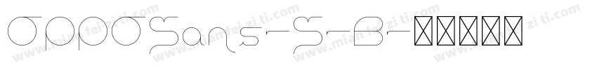 OPPOSans-S-B字体转换