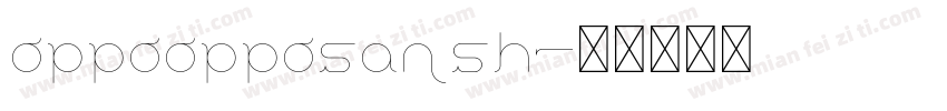 oppoopposansh字体转换