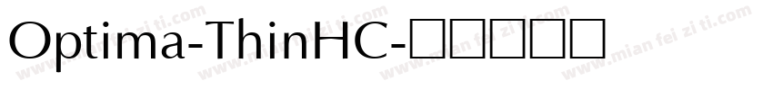 Optima-ThinHC字体转换