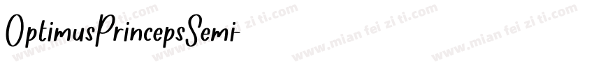 OptimusPrincepsSemi字体转换