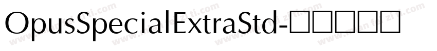 OpusSpecialExtraStd字体转换