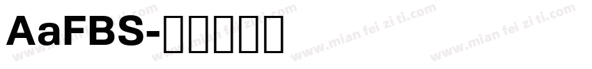 AaFBS字体转换