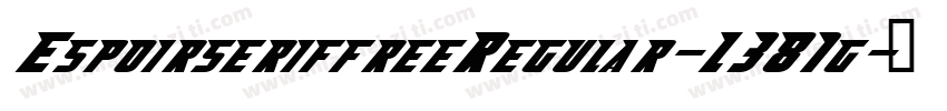 EspoirseriffreeRegular-L381g字体转换