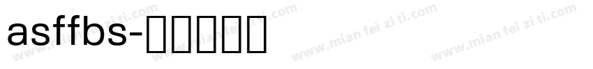 asffbs字体转换