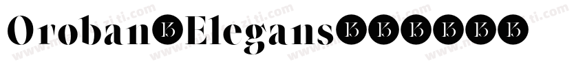 Oroban-Elegans字体转换