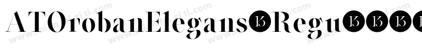 ATOrobanElegans-Regu字体转换