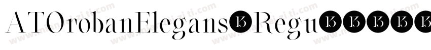 ATOrobanElegans-Regu字体转换