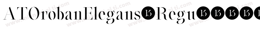 ATOrobanElegans-Regu字体转换