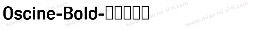 Oscine-Bold字体转换