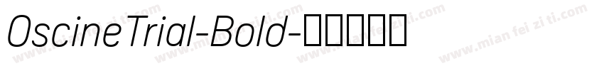 OscineTrial-Bold字体转换