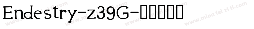 Endestry-z39G字体转换