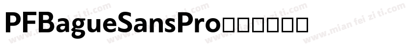 PFBagueSansPro字体转换