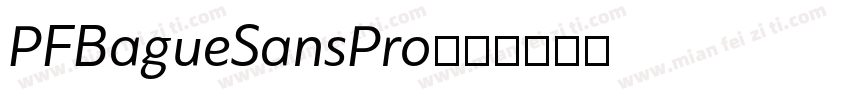PFBagueSansPro字体转换