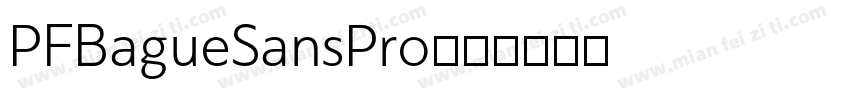 PFBagueSansPro字体转换