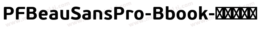 PFBeauSansPro-Bbook字体转换