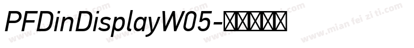 PFDinDisplayW05字体转换