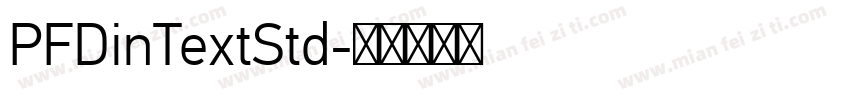 PFDinTextStd字体转换