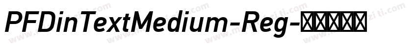 PFDinTextMedium-Reg字体转换