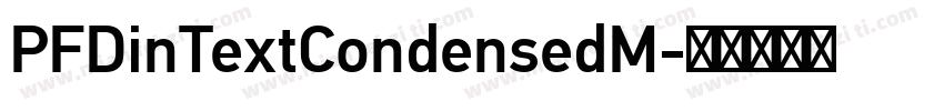 PFDinTextCondensedM字体转换