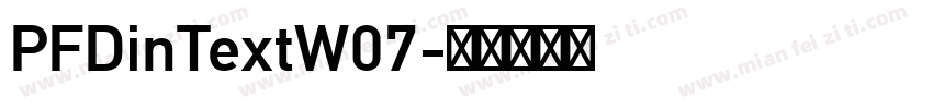 PFDinTextW07字体转换